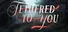 Tethered To You
