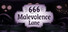 666 Malevolence Lane