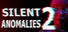 Silent Anomalies 2