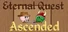 Eternal Quest: Ascended