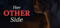 Her Other Side - Season 1