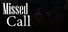 Missed Call