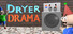 DRYER DRAMA