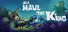 All Haul the King