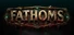 Fathoms