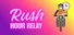 Rush Hour Relay