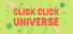 Клик-Клик Вселенная