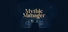 Mythic Manager