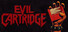 Evil Cartridge