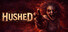 HUSHED