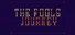 The Fool's Journey