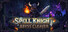 Spell Knight: Abyss Cleaver