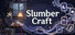 Slumber Craft