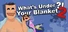 What's under your blanket 2 !?
