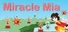 Miracle Mia