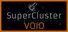 SuperCluster: Void
