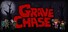 Grave Chase