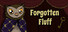 Forgotten Fluff