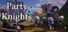 Party Knights