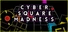 Cybersquare Madness