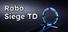 Robo Siege TD