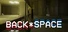 BACK*SPACE