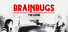 BRAINBUGS: The Game