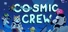 Cosmic Crew