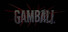 GAMBALL