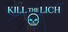 Kill the Lich Idle