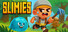 Slimies