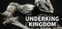 UNDERKING KINGDOM