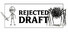 Rejected Draft