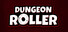 Dungeon Roller