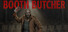 BOOTH BUTCHER