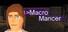 Macromancer