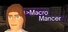 Macromancer