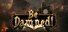 Be Damned!