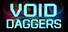 Void Daggers
