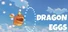 Dragon Eggs: Survivors