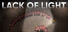 Lack Of Light