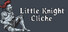 Little Knight Cliche