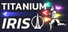 Titanium Iris