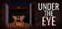 Under the Eye