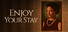 Enjoy Your Stay