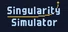 Singularity Simulator: Click Is All You Need