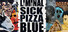 Liminal Sick Pizza Blue