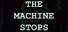 The Machine Stops