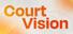 Court Vision