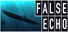 False Echo